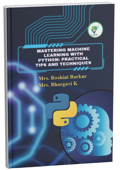 Mastering Machine Learning with Python: Practical Tips and Techniques