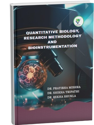Quantitative Biology, Research Methodology And Bioinstrumentation
