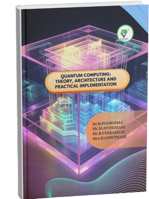 Quantum Computing: Theory, Architecture and Practical Implementation