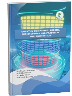  Quantum Computing: Theory, Architecture and Practical Implementation